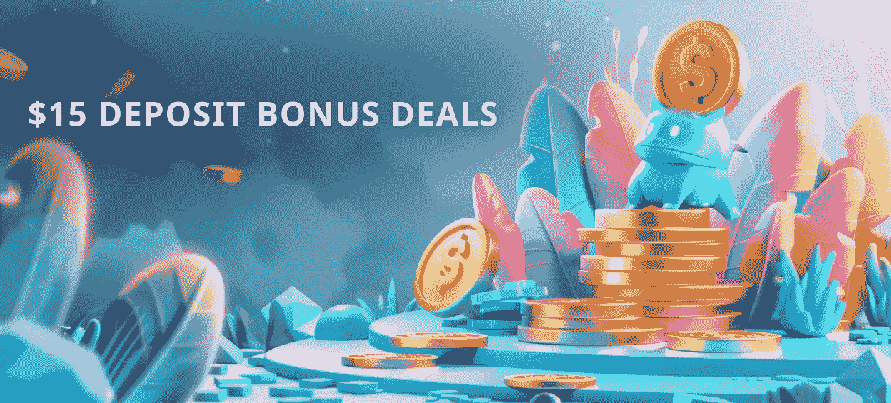 Special $15 Casino Bonus Offers